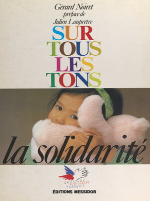 cover image of Sur tous les tons, la solidarité